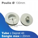 Poulie de sangle - Ø130 mm - Tube Deprat Ø 40 - Sangle maxi 20 mm