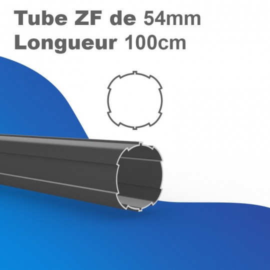 Tube ZF54 - Longueur 100 cm