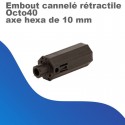 Embout cannelé rétractile - Octo 40 - axe hexa de 10 mm