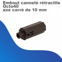 Embout cannelé rétractile - Octo 40 - axe carré de 10 mm
