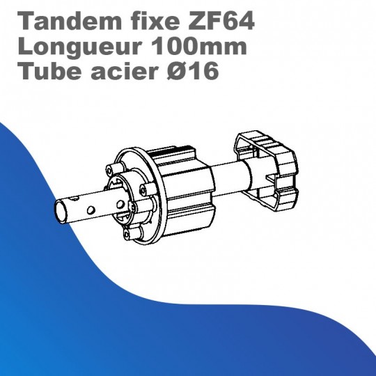 Tandem fixe ZF64 - Longueur 100 mm - Tube acier Ø 16
