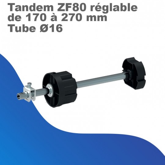 Tandem ZF80 réglable de 170 à 270 mm - Tube Ø 16