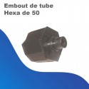 Embout de tube hexa de 50