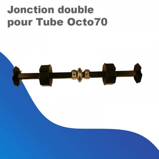 Jonction double pour Tube Octo 70