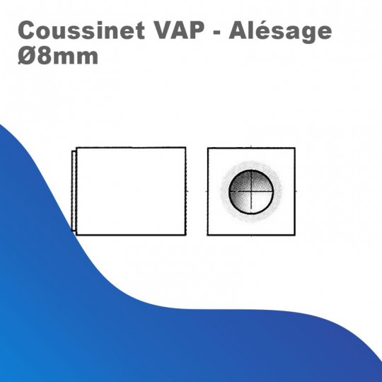 Coussinet VAP - Alésage Ø8mm