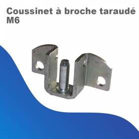 Coussinet à broche taraudé M6