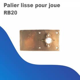 Palier lisse pour joue RB20