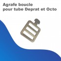Agrafe boucle pour Tube Deprat et octo