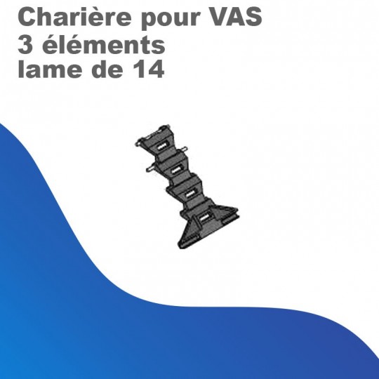 Charnière pour VAS - 3 éléments - lame de 14