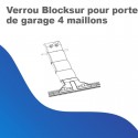 Verrou Blocksur pour porte de garage 4 maillons