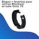 Bague + feutrine pour verrou Blocksur et tube Octo 70