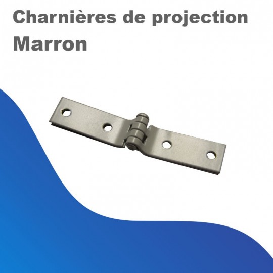 Charnières de projection - Marron