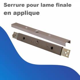 Serrure pour lame finale en...