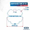 Adaptation R + C moteurs Cherubini Ø45 pour tube ZF80
